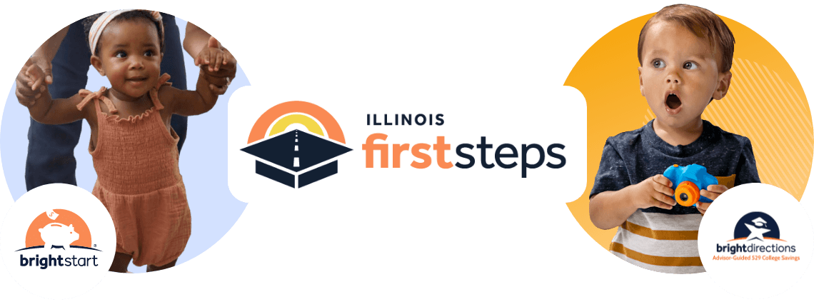 Illinois
  First Steps - Bright Start and Bright Directions